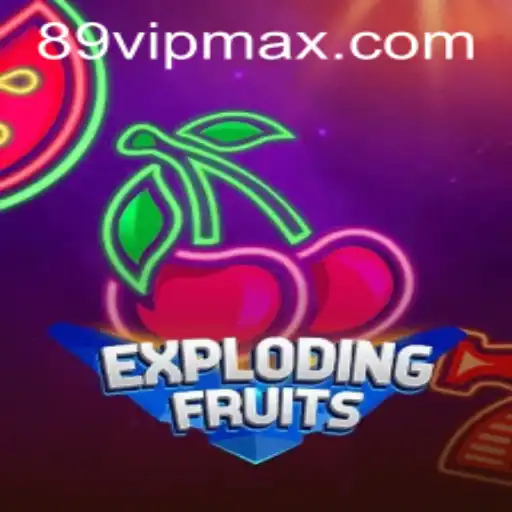 Discover the Vibrant World of ExplodingFruits with 89vip